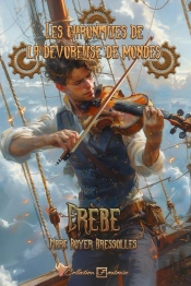 Les Chroniques De La Dévoreuse De Mondes Tome 2 : Erèbe