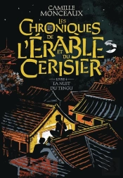 Les Chroniques De L'Érable Et Du Cerisier Tome 4 : La Nuit Du Tengu