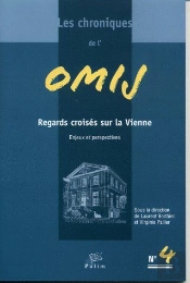 Les Chroniques De L'Omij T.4 ; Regards Croisés Sur La Vienne ; Enjeux Et Perspectives