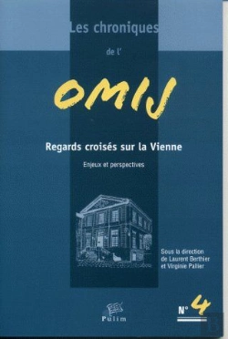 Bertrand.pt - Les Chroniques De L'Omij T.4 ; Regards Croisés Sur La Vienne ; Enjeux Et Perspectives