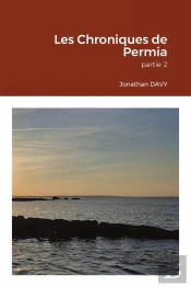 Les Chroniques De Permia - Partie 2