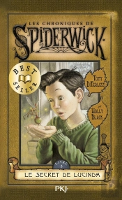 Les Chroniques De Spiderwick T.3 Le Secret De Lucinda