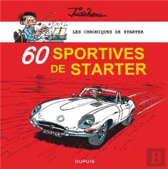 Les Chroniques De Starter Tome 2 : 60 Sportives De Starter