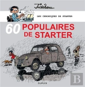 Les Chroniques De Starter Tome 3 : 60 Populaires De Starter