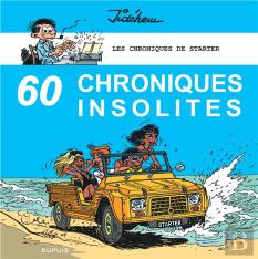 Les Chroniques De Starter Tome 4 : 60 Chroniques Insolites