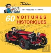 Les Chroniques De Starter Tome 5 : 60 Voitures Historiques