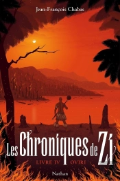 Les Chroniques De Zi - Tome 4 Oviri - Vol4