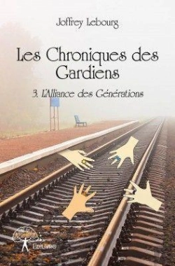 Bertrand.pt - Les Chroniques Des Gardiens (Tome 3)
