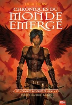 Bertrand.pt - Les Chroniques Du Monde Emerge T.1