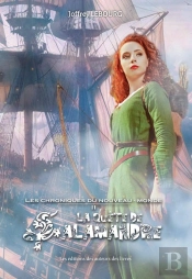 Les Chroniques Du Nouveau Monde Tome 2 : La Quête De Salamandre