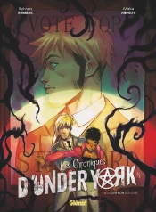 Les Chroniques D'Under York Tome 3 : Confrontations