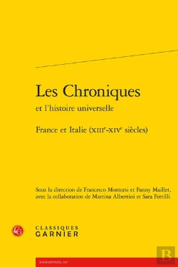Bertrand.pt - Les Chroniques Et L'Histoire Universelle - France Et Italie (Xiiie-Xive Siecles)