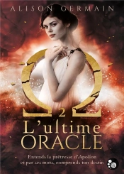 Les Chroniques Homerides, Tome 2 : L'Ultime Oracle