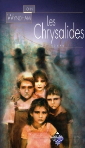 Les Chrysalides
