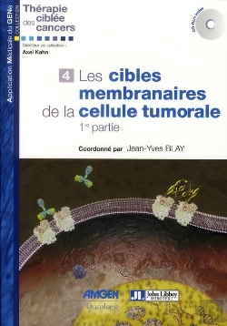 Bertrand.pt - Les Cibles Membranaires De La Cellule Tumorale 1ere Partie