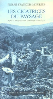Les Cicatrices Du Paysage