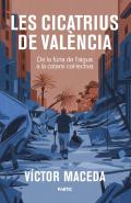 Les Cicatrius De Valencia
