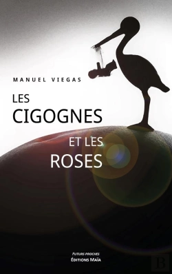 Bertrand.pt - Les Cigognes Et Les Roses