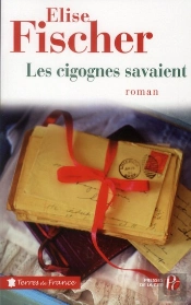 Les Cigognes Savaient