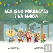 Les Cinc Porquetes I La Lloba