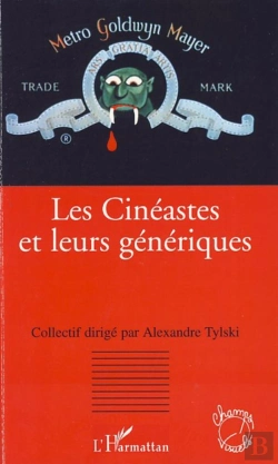 Bertrand.pt - Les Cinéastes Et Leurs Génériques