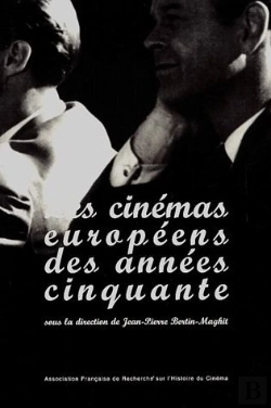 Bertrand.pt - Les Cinémas Européens Des Années Cinquante