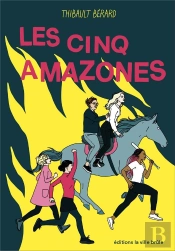Les Cinq Amazones