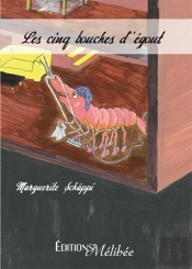 Les Cinq Bouches D'Égout