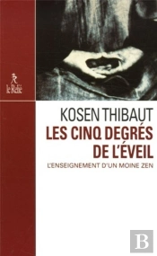 Les Cinq Degres De L'Eveil
