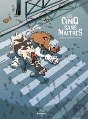 Les Cinq Sans Maîtres Tome 1
