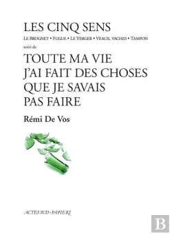 Bertrand.pt - Les Cinq Sens ; Toute Ma Vie J'Ai Fait Des Choses Que Je Savais Pas Faire