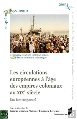 Bertrand.pt - Les Circulations Européennes À L'Âge Des Empires Coloniaux Au Xixe Siècle