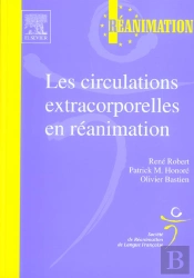 Les Circulations Extracorporelles En Reanimation
