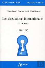 Les Circulations Internationales En Europe (1680-1780)