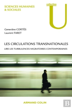 Bertrand.pt - Les Circulations Transnationales ; Lire Les Turbulences Migratoires Contemporaines
