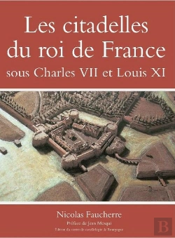 Bertrand.pt - Les Citadelles Du Roi De France Sous Charles Vii Et Louis Xi