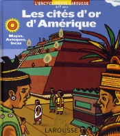 Les Cités D'Or D'Amérique