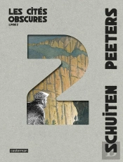 Les Cités Obscures : Intégrale Vol.2 : Tomes 3 À 5