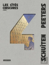 Les Cités Obscures : Intégrale Vol.4