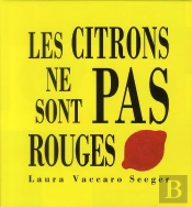 Les Citrons Ne Sont Pas Rouges