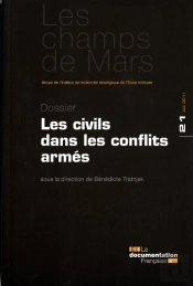 Les Civils Dans Les Conflits Armes (Champs De Mars N.21)
