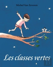 Les Classes Vertes