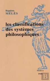 Les Classifications Des Systèmes Philosophiques