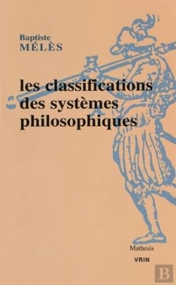 Bertrand.pt - Les Classifications Des Systèmes Philosophiques