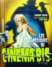 Les Classiques Du Cinéma Bis