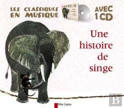 Bertrand.pt - Les Classiques En Musique ; Une Histoire De Singe