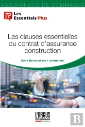 Les Clauses Essentielles Du Contrat D'Assurance Construction
