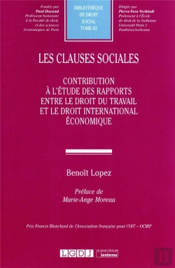 Bertrand.pt - Les Clauses Sociales : Contribution À L'Étude Des Rapports Entre Le Droit Du Travail Et Le Droit International Économique
