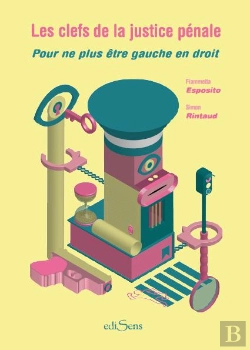 Bertrand.pt - Les Clefs De La Justice Pénale