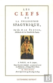 Les Clefs De La Philosophie Spagyrique